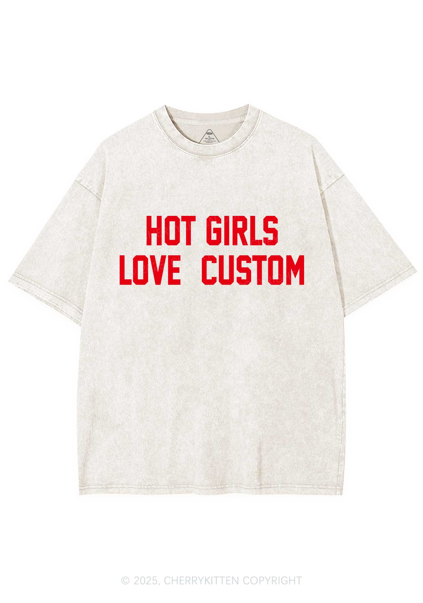 Hot Girls Love Custom Y2K Shirts Washed Tee Cherrykitten