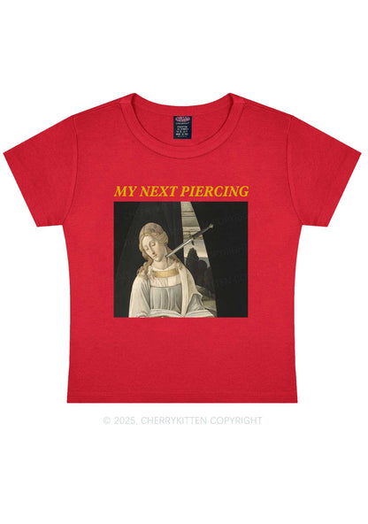 My Next Piercing Y2K Baby Tee Cherrykitten