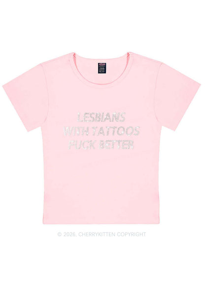 Rhinestone Lesbians With Tattoos Fxxk Better Pride Y2K Baby Tee Cherrykitten