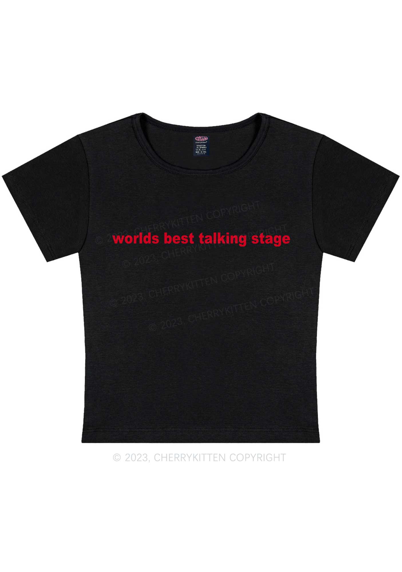 Worlds Best Talking Stage Y2K Baby Tee Cherrykitten