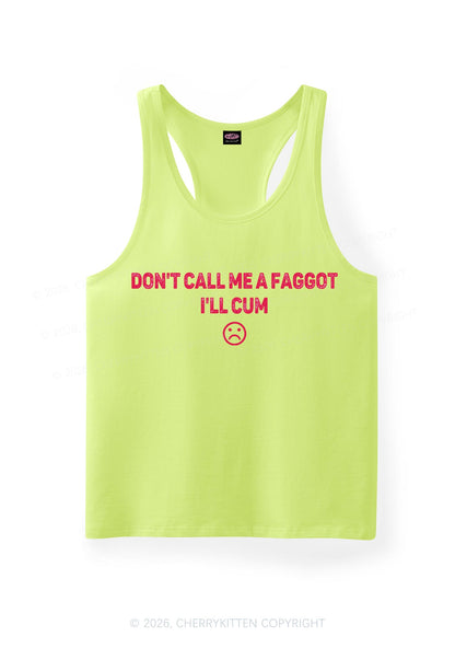 Dont Call Me Faggot Pride Y2K Men Racerback Tank Top Cherrykitten