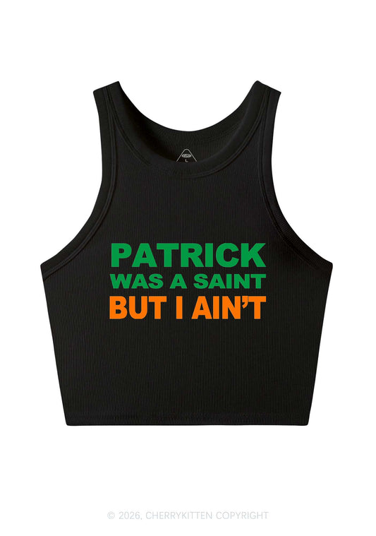 Patrick Was A Saint St Patricks Y2K Crop Tank Top Cherrykitten