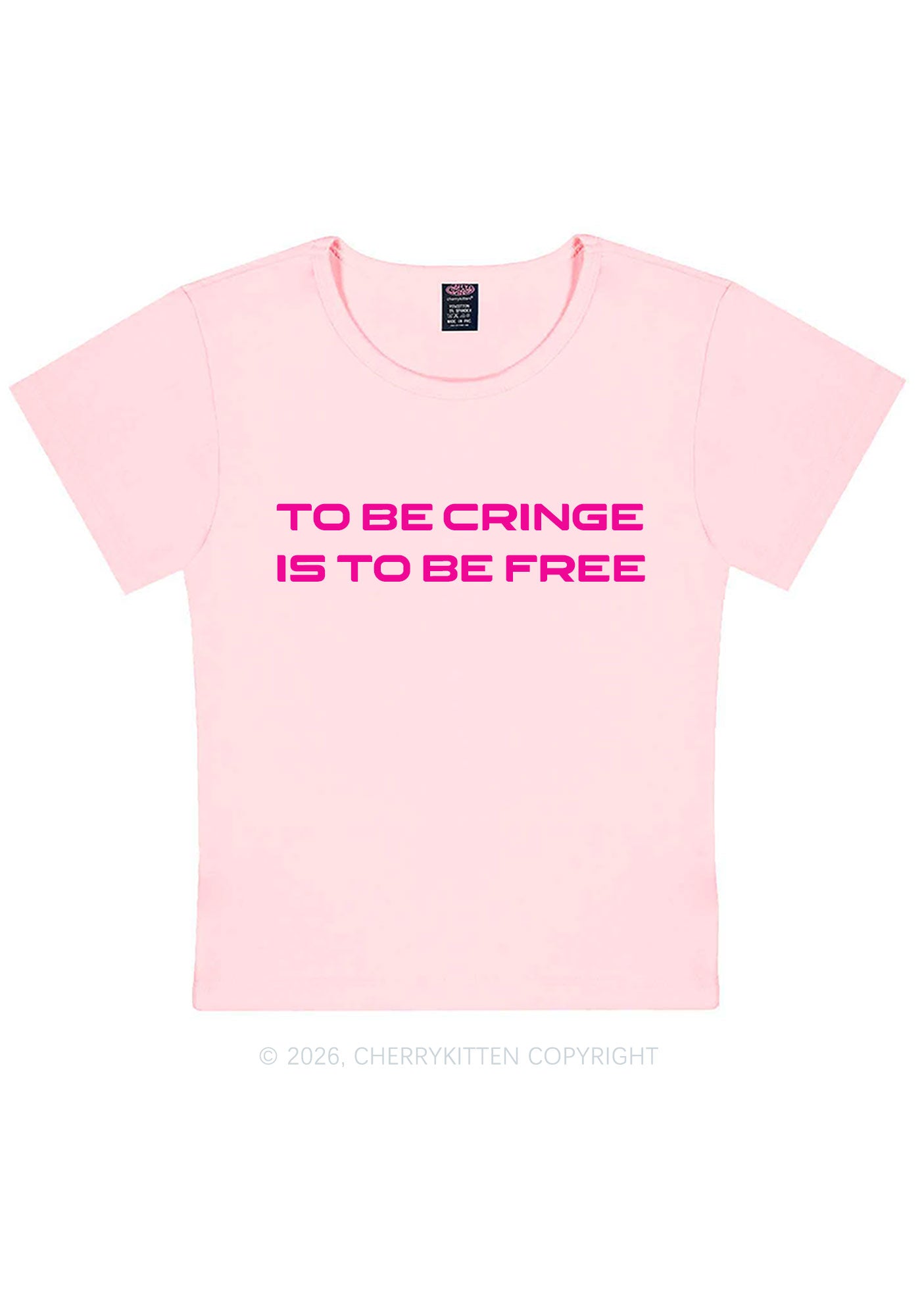 To Be Cringe Is To Be Free Y2K Baby Tee Cherrykitten