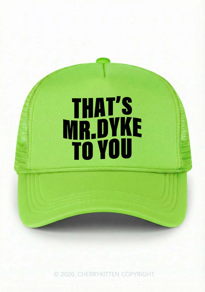 Thats Mr Dyke Pride Y2K Trucker Hat Cherrykitten