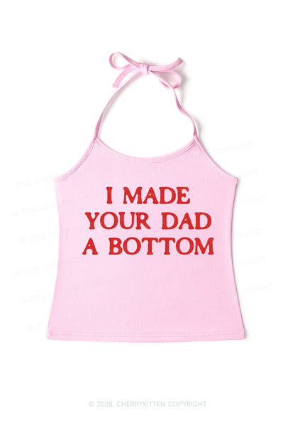 Made Your Dad Bottom Pride Y2K Halter Neck Cami Cherrykitten