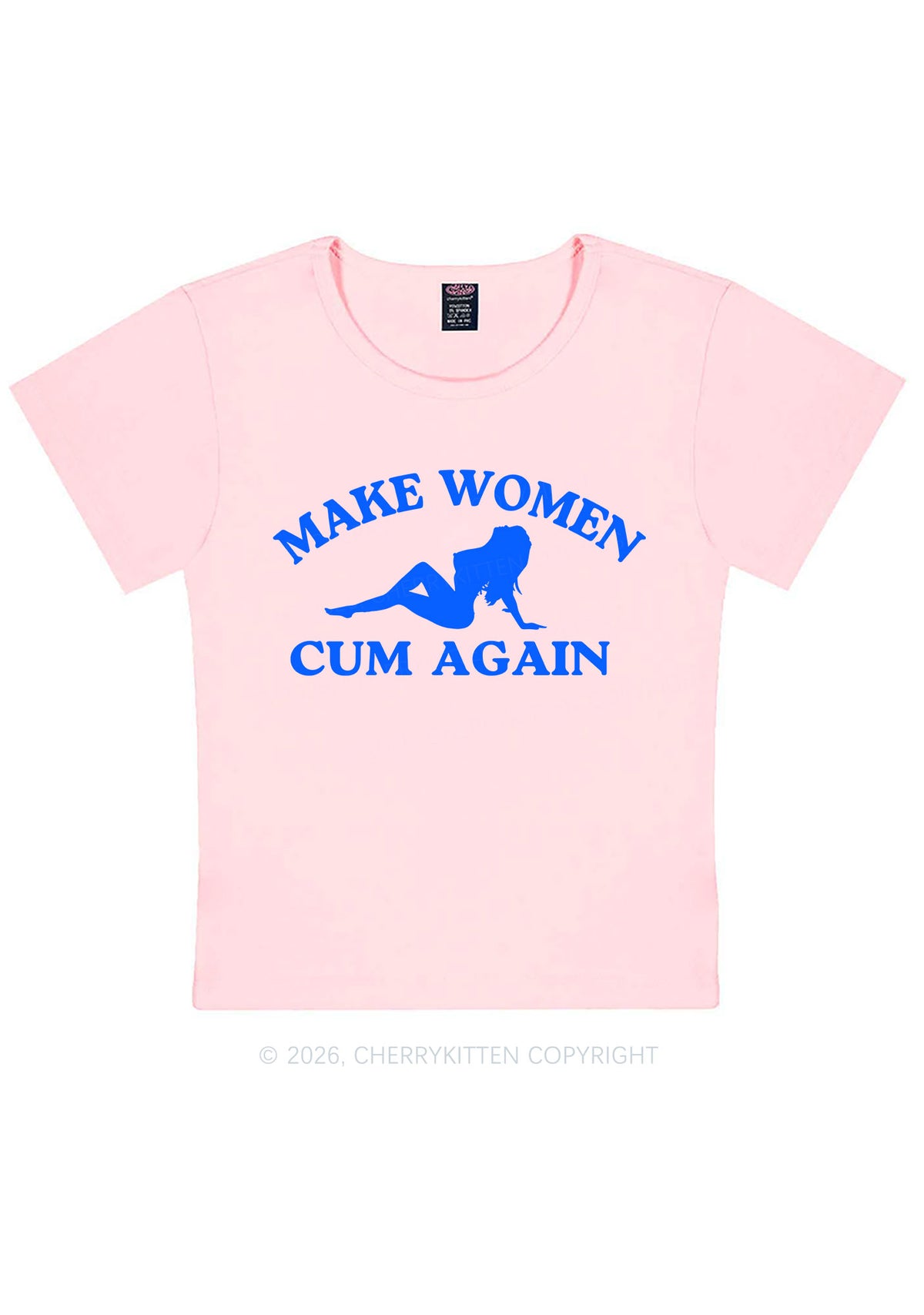 Make Women Cxm Again Y2K Baby Tee Cherrykitten