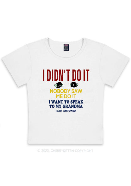 Curvy I Didn't Do It Y2K Baby Tee Cherrykitten