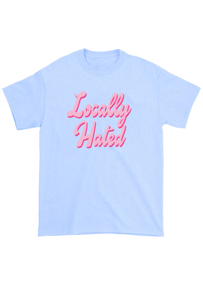 Locally Hated Chunky Shirt