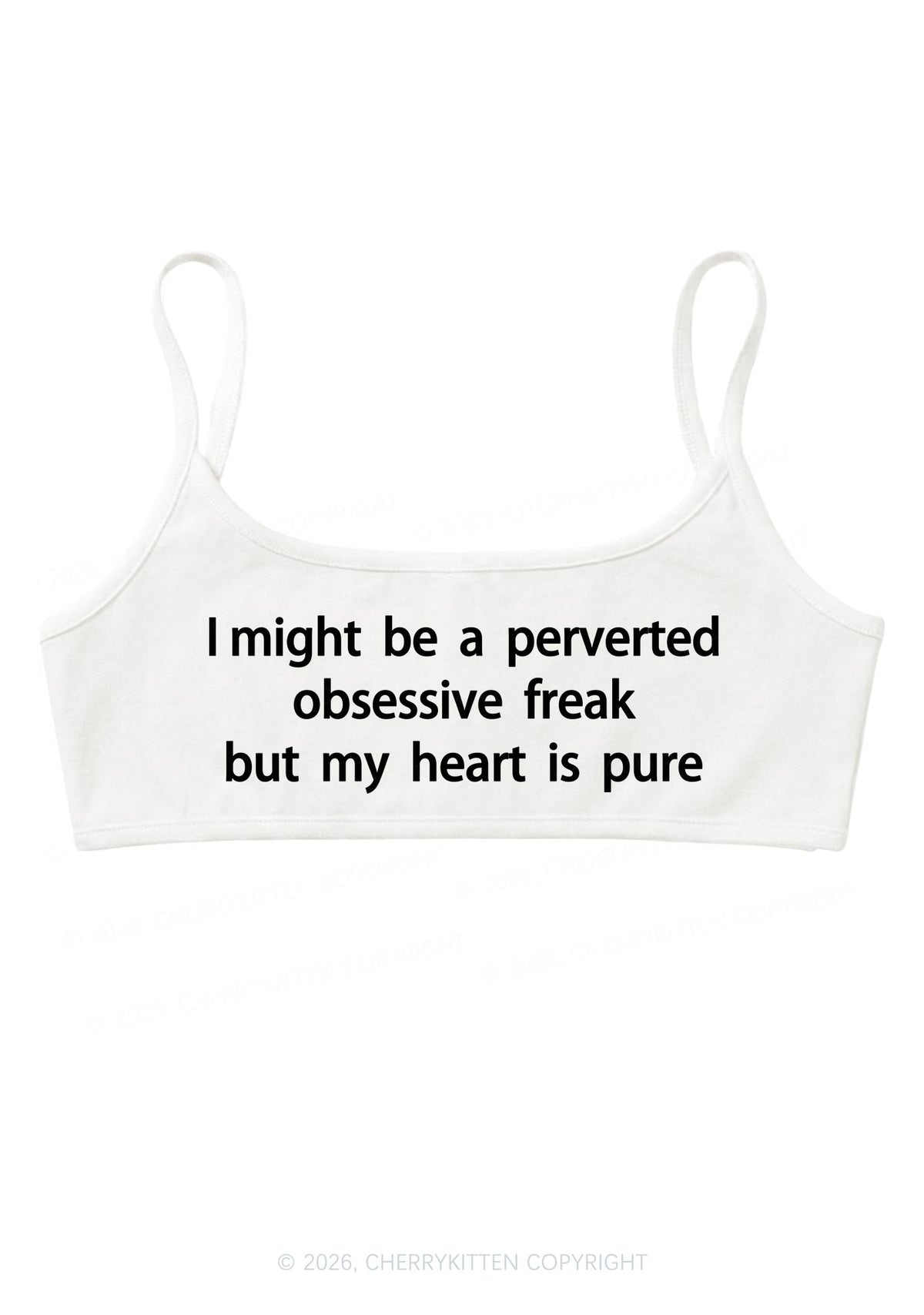 I Might Be A Perverted Obsessive Freak Y2K Super Crop Cami Cherrykitten