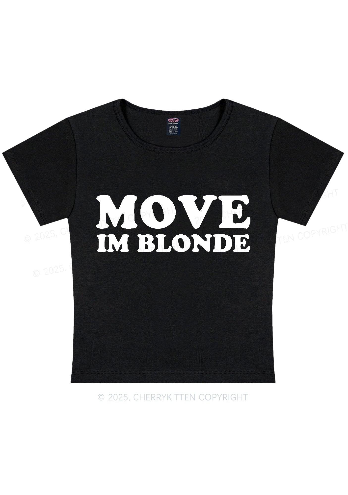 Move Im Blonde Y2K Baby Tee Cherrykitten
