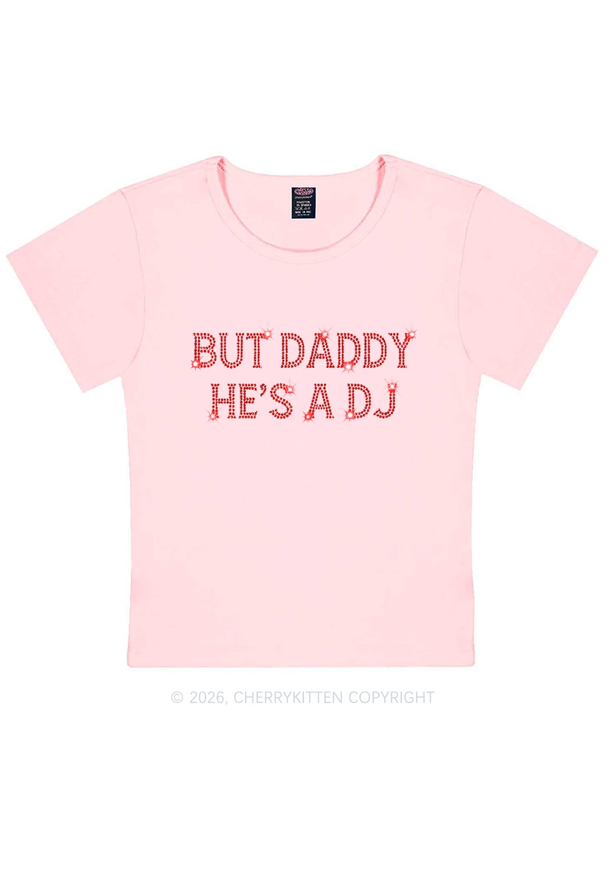 Rhinestone But Daddy Hes A Dj Y2K Baby Tee Cherrykitten