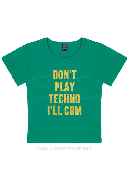 Glitter Dont Play Techno Y2K Baby Tee Cherrykitten