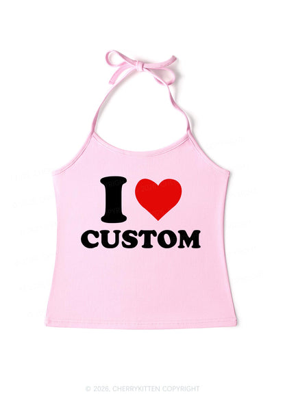 I Love Custom Valentine's Day Y2K Halter Neck Cami Cherrykitten