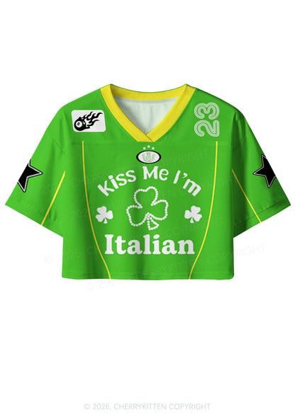 Custom Kiss Me Im Italian St Patricks Y2K Crop Sport Jersey Shirts Cherrykitten