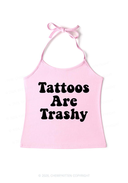 Tattoos Are Trashy Y2K Halter Neck Cami Cherrykitten