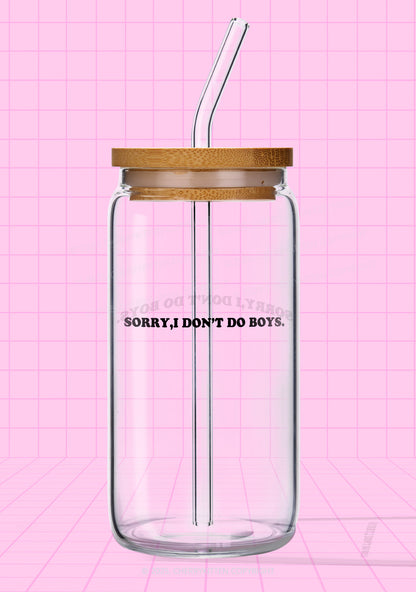Sorry I Don't Do Boys  Pride Y2K Printed Glass Cup Cherrykitten