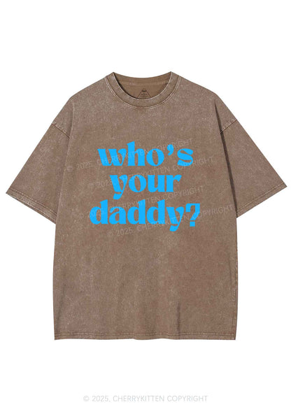 Whos Your Daddy Y2K Shirts Washed Tee Cherrykitten