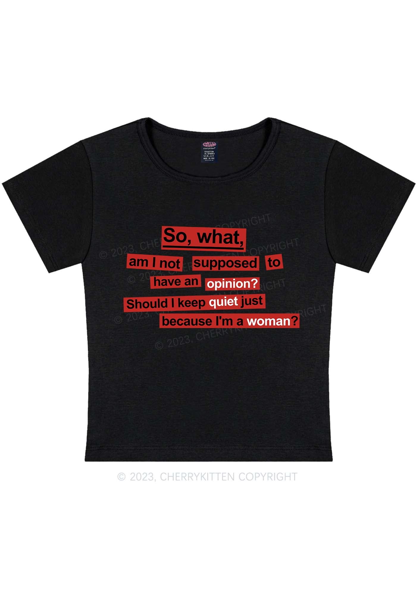 Curvy Opinion Quiet Woman Y2K Baby Tee Cherrykitten