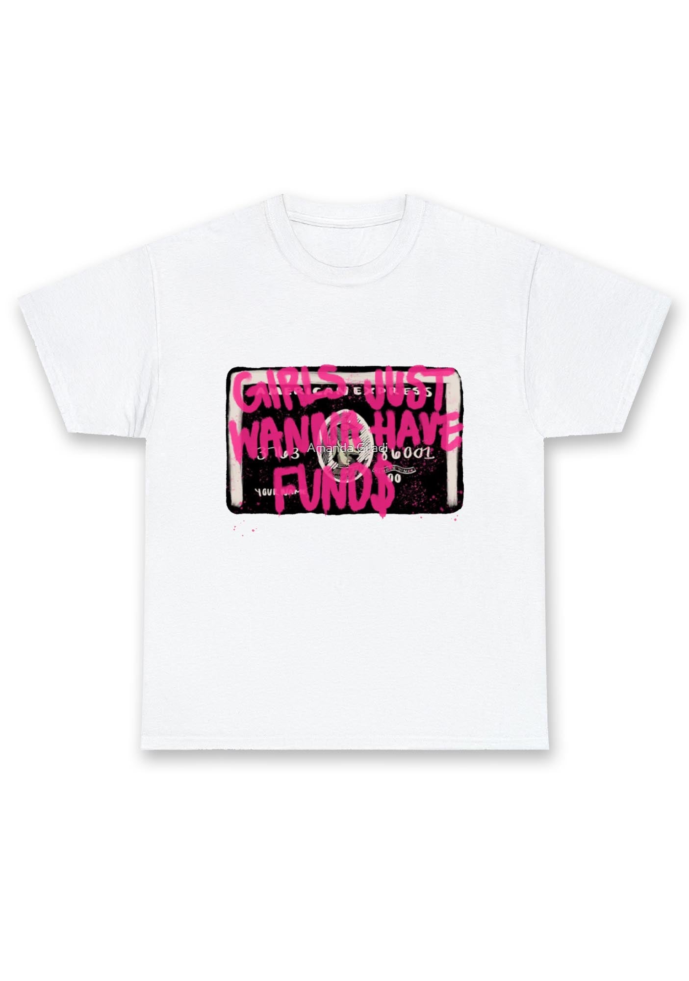 Girls Just Wanna Have Funds Chunky Shirt