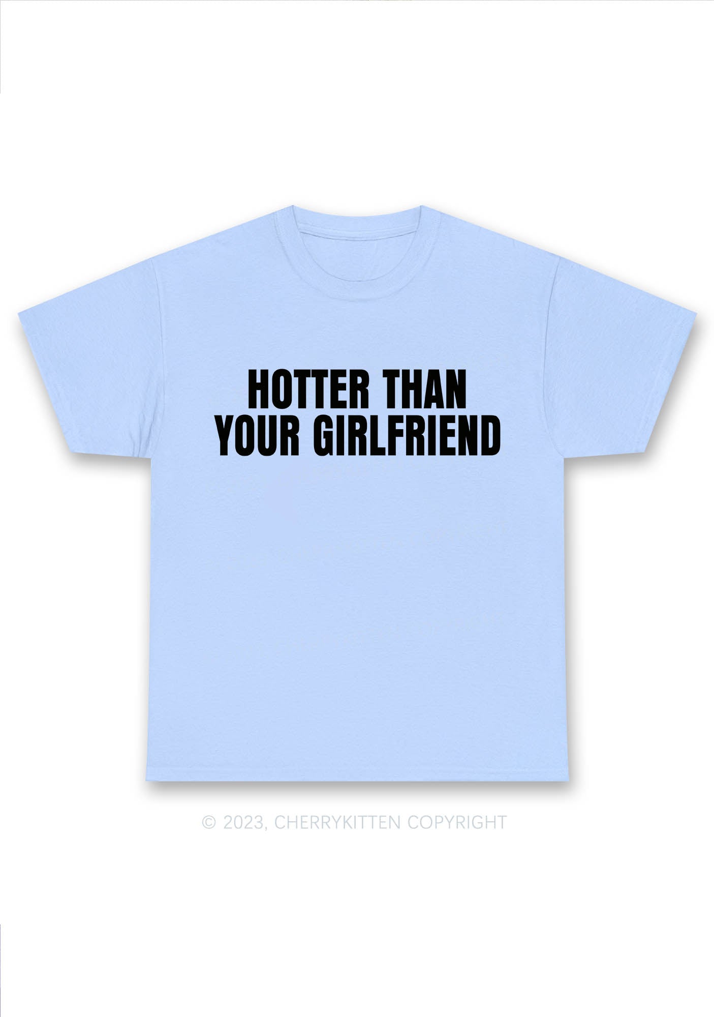 Hotter Than Your Girlfriend Y2K Chunky Shirt Cherrykitten