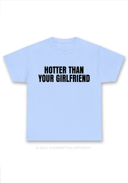 Hotter Than Your Girlfriend Y2K Chunky Shirt Cherrykitten