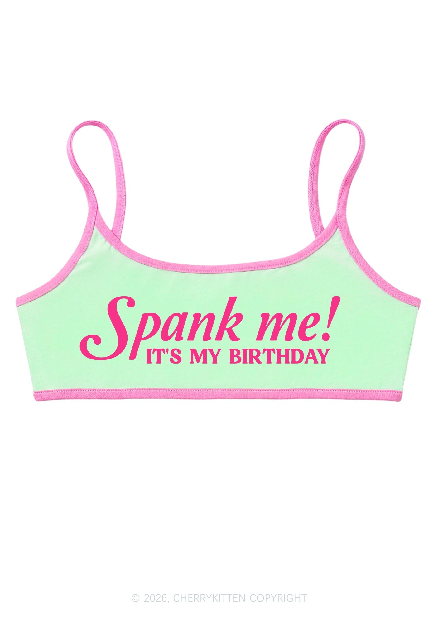 Spank Me Its My Birthday Y2K Super Crop Cami Cherrykitten