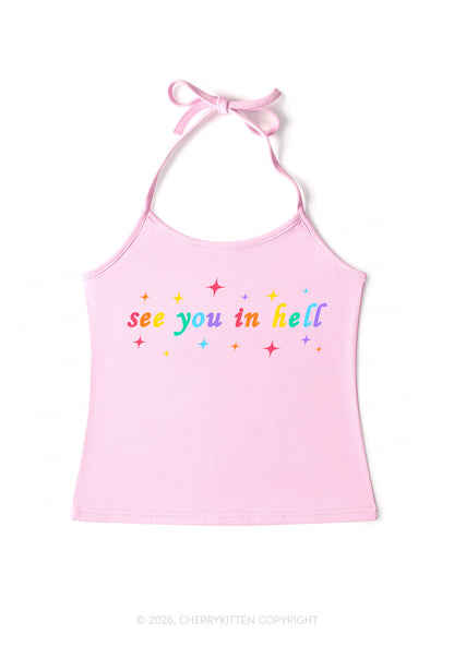 See You In Hell Pride Y2K Halter Neck Cami Cherrykitten