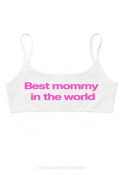 Best Mommy In The World Y2K Super Crop Cami Cherrykitten
