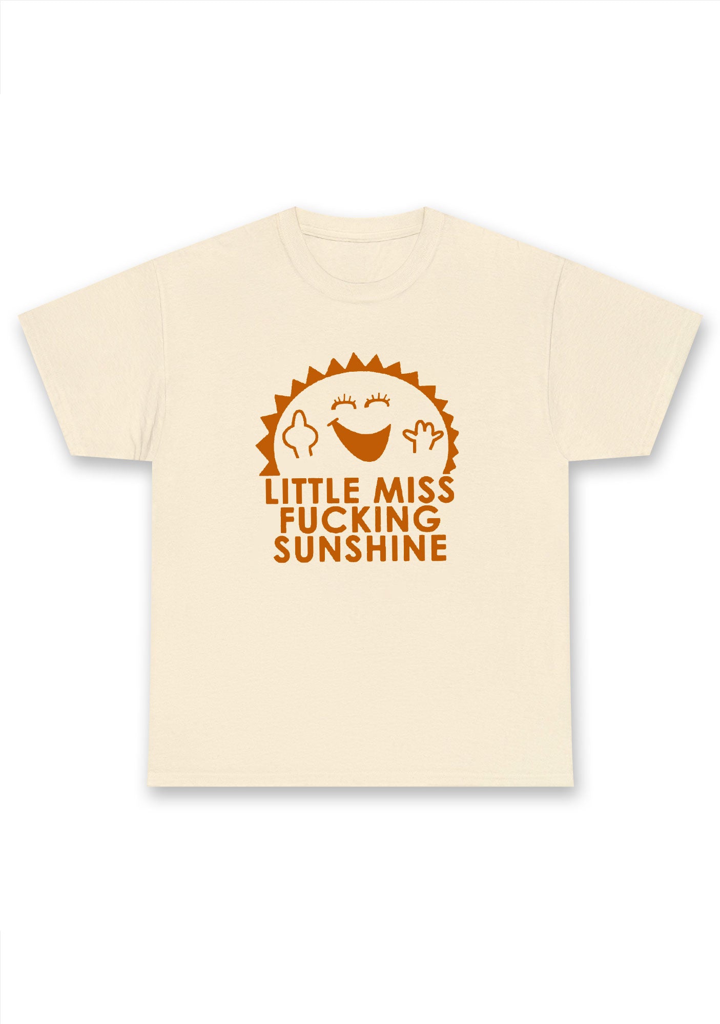 Little Miss Fxxking Sunshine Chunky Shirt