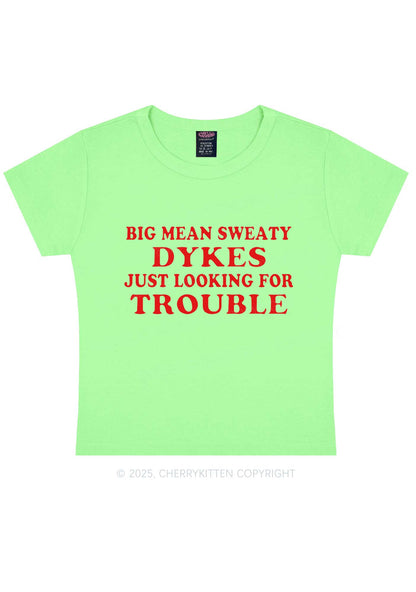 Dykes Trouble Y2K Baby Tee Cherrykitten