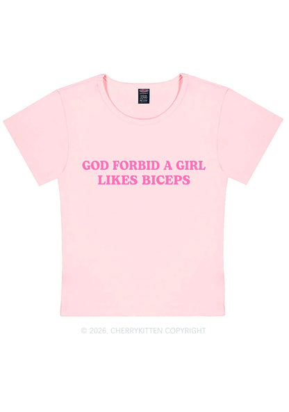 God Forbid A Girl Likes Biceps Y2K Baby Tee Cherrykitten