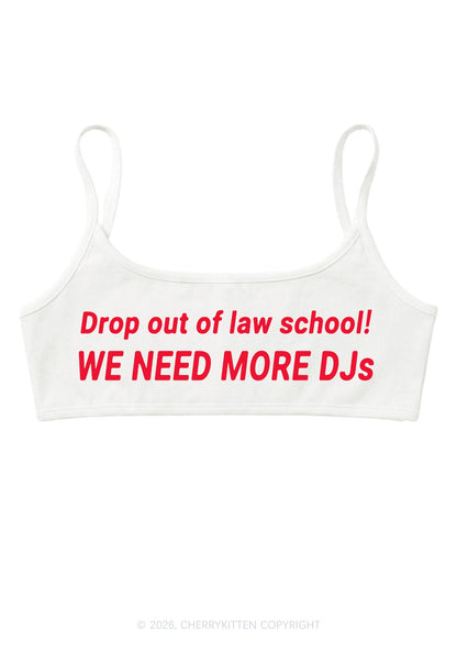 We Need More Djs Y2K Super Crop Cami Cherrykitten