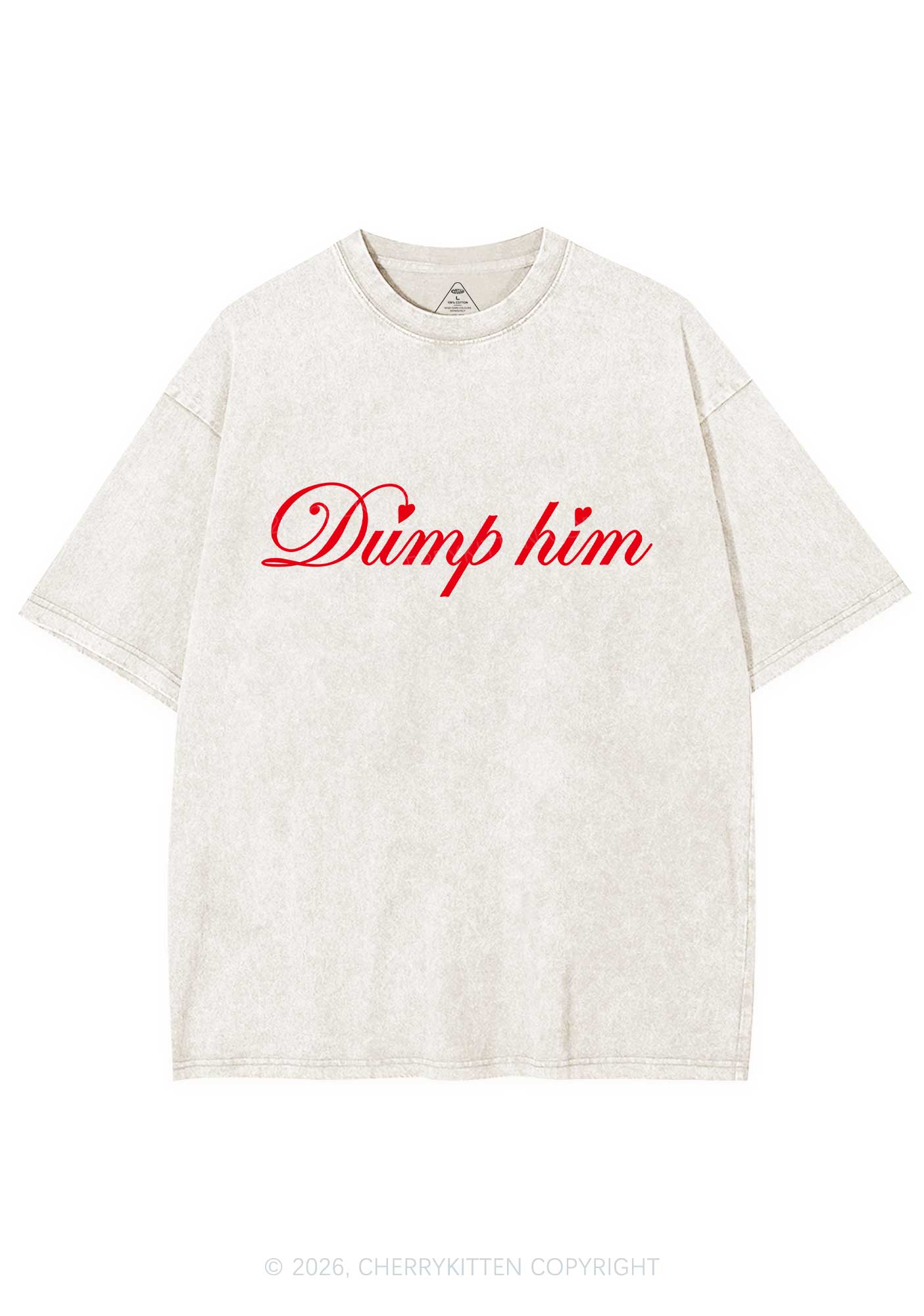 Dump Him Valentine's Day Y2K Shirts Washed Tee Cherrykitten