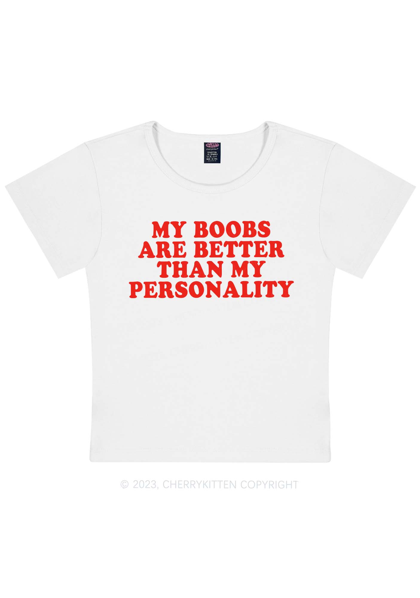 Bxxbs Better Than Personality Y2K Baby Tee Cherrykitten