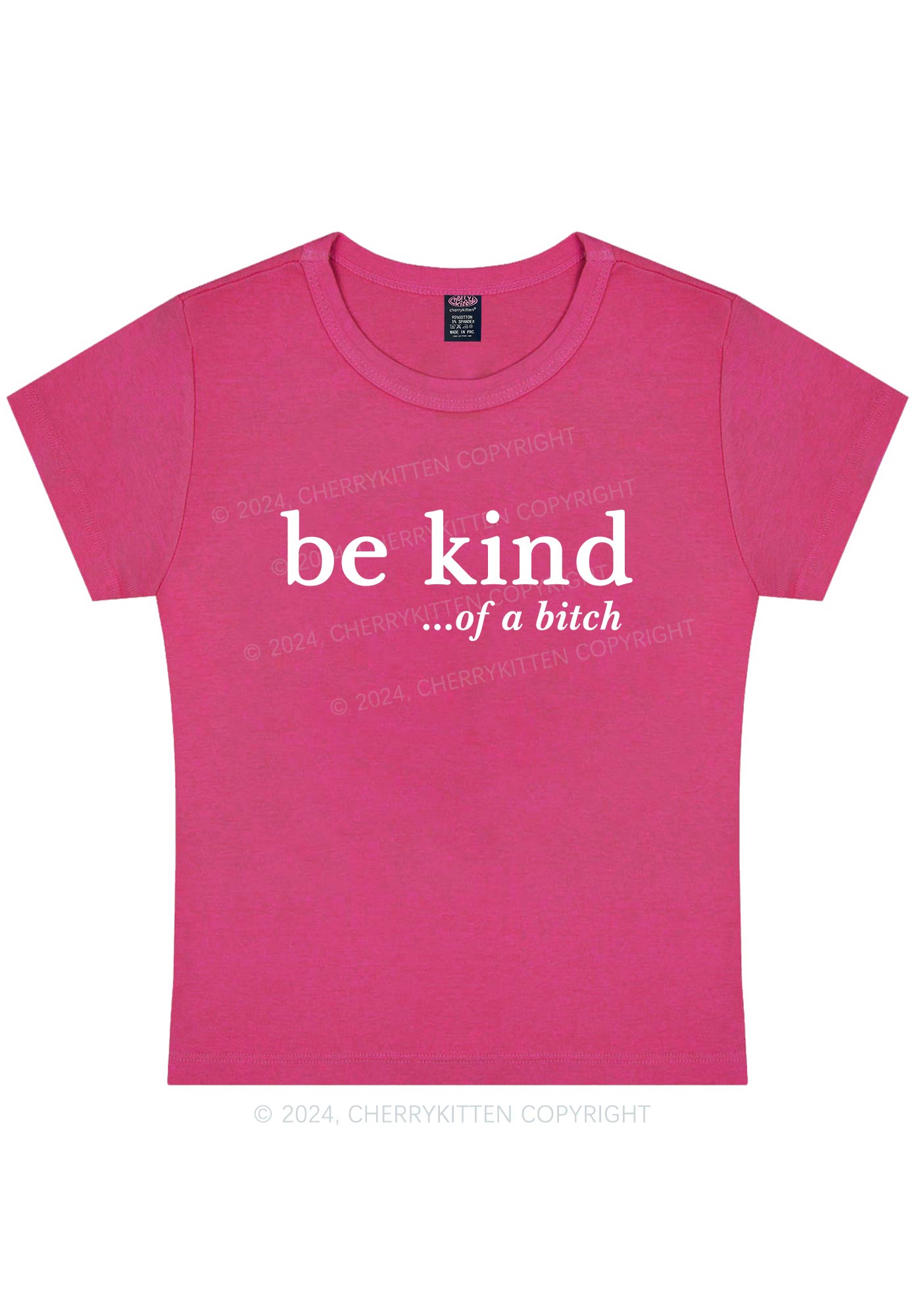 Be Kind Of A Bxxch Y2K Baby Tee Cherrykitten