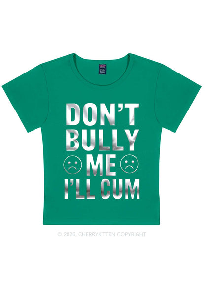 Dont Bully Me Silver Foil Printed Y2K Baby Tee Cherrykitten