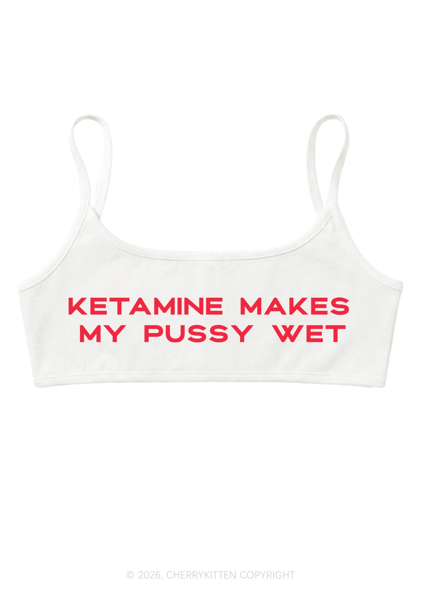 K Make My Puxxy Wet Y2K Super Crop Cami Cherrykitten