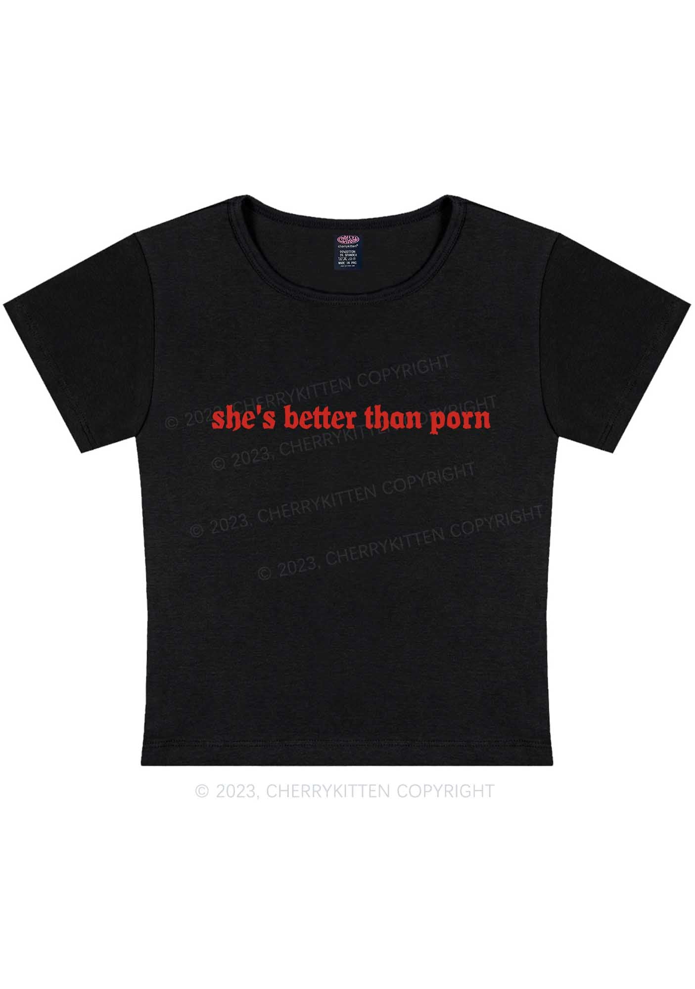 She's Better Than Pxrn Y2K Baby Tee Cherrykitten