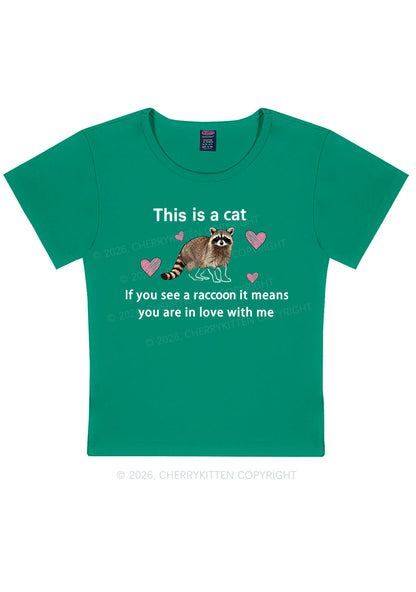 If You See A Raccoon Y2K Baby Tee Cherrykitten