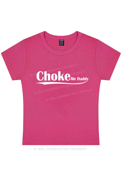 Choke Me Daddy Y2K Baby Tee Cherrykitten