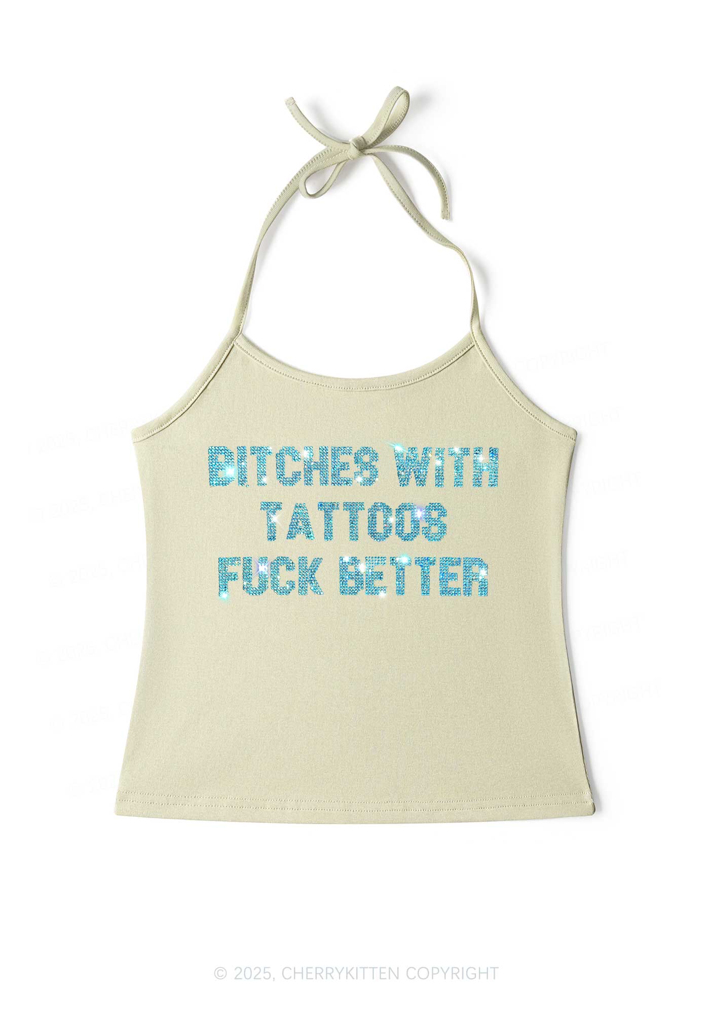 Rhinestone Bxxches With Tattoos Fxxk Better Y2K Halter Neck Cami Cherrykitten