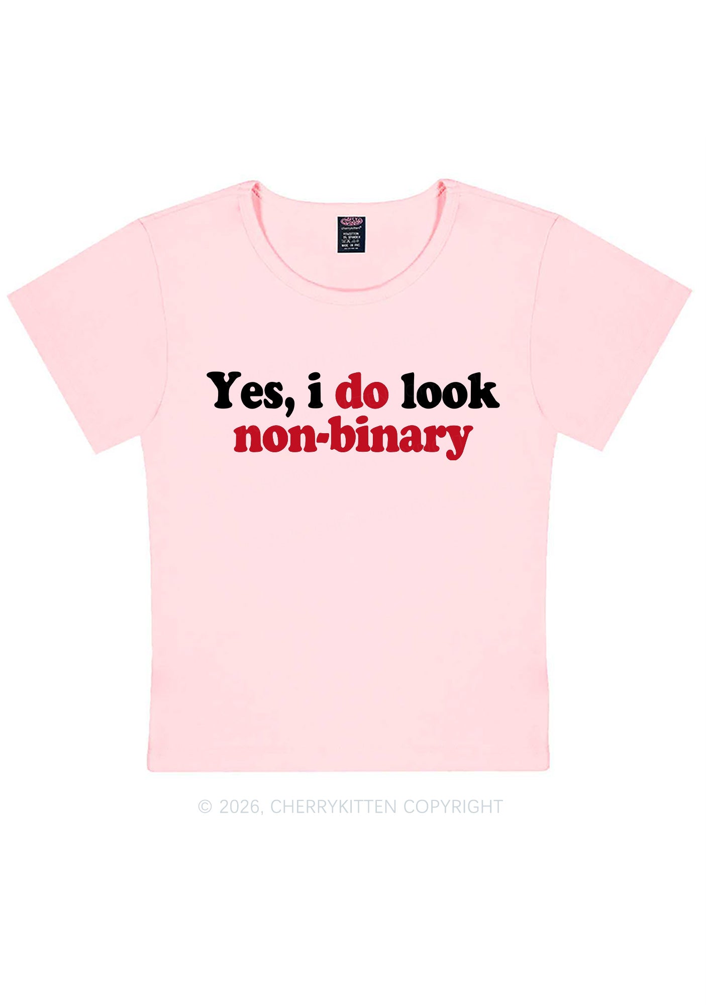 I Do Look Nonbinary Pride Y2K Baby Tee Cherrykitten