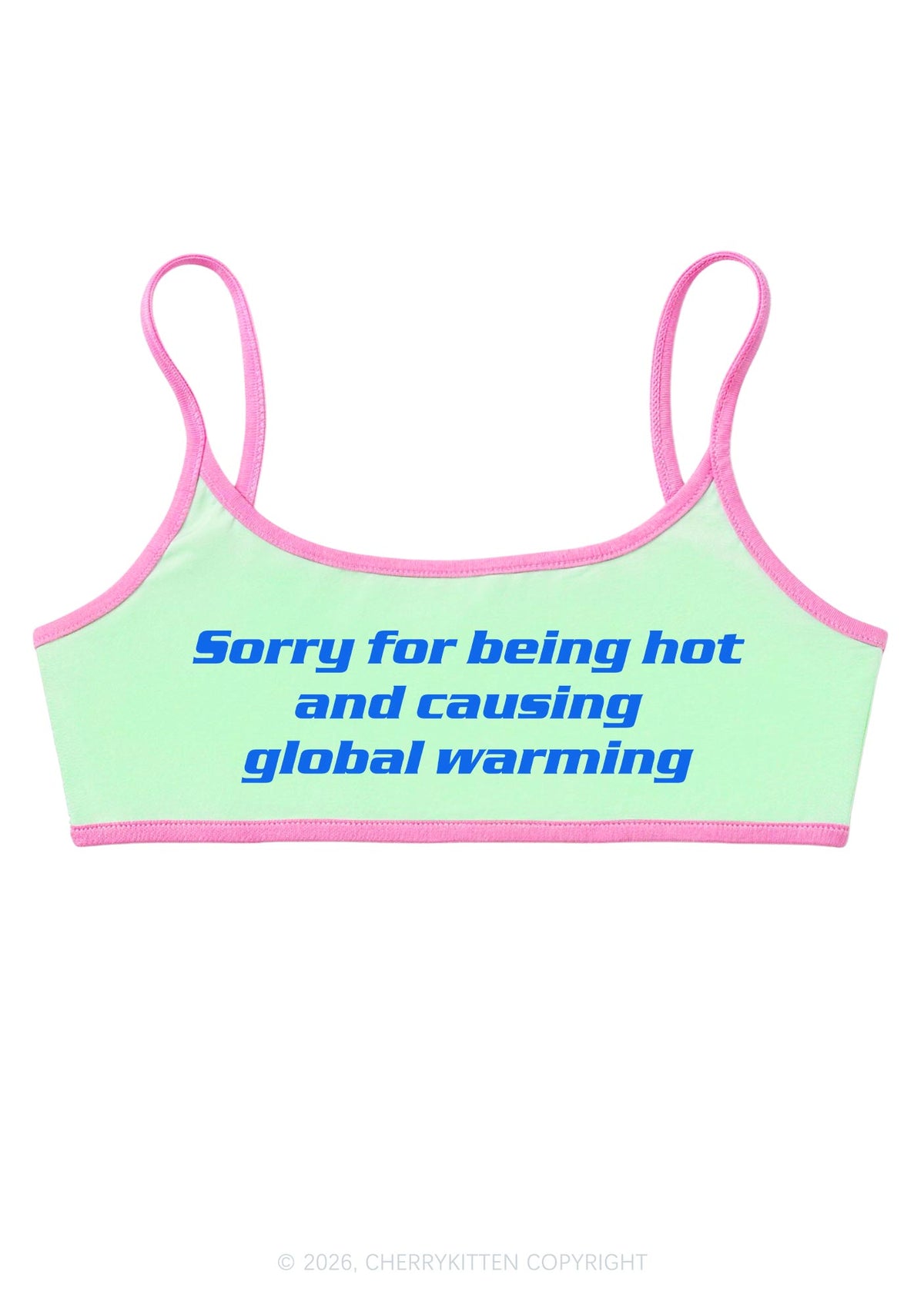 Sorry For Causing Global Warming Y2K Super Crop Cami Cherrykitten