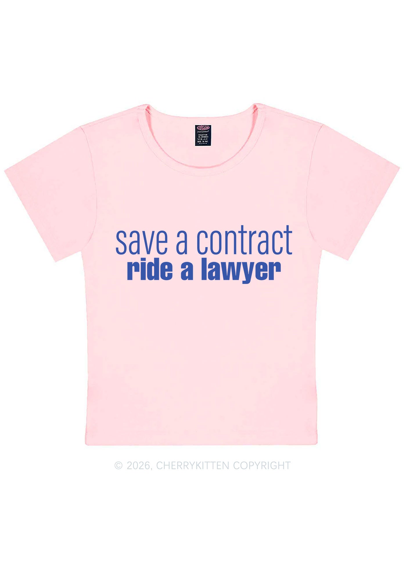 Save Contract Ride Lawyer Y2K Baby Tee Cherrykitten