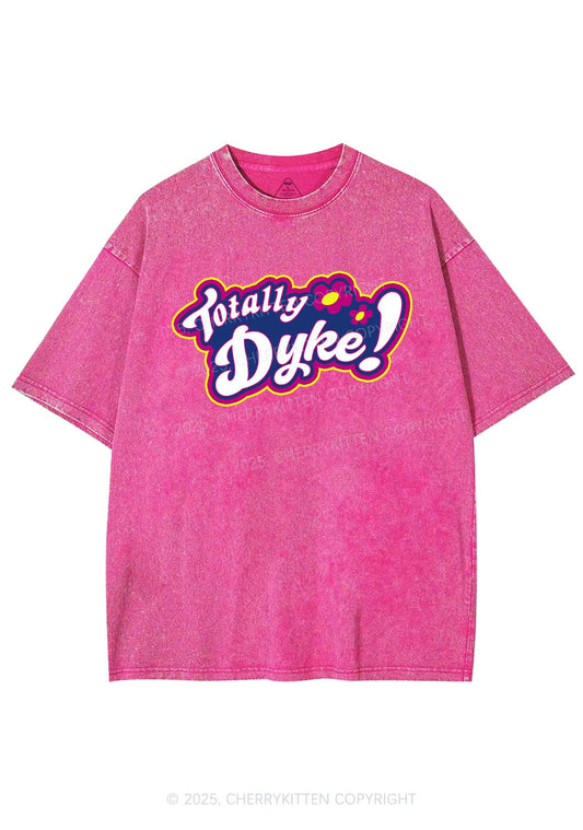 Totally Dyke Pride Y2K Shirts Washed Tee Cherrykitten