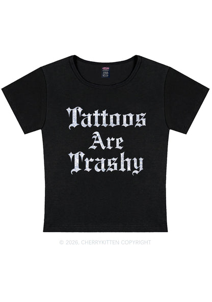 Glitter Tattoos Are Trashy Y2K Baby Tee Cherrykitten