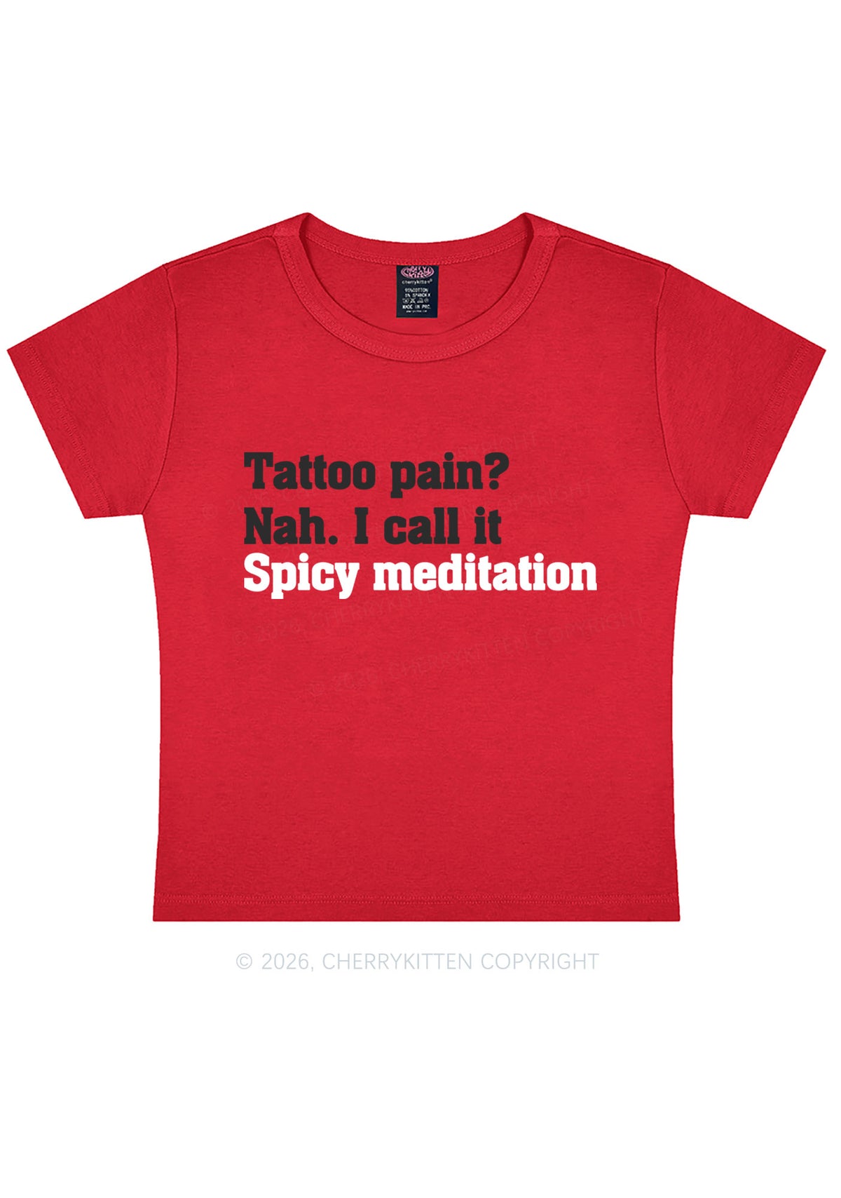 Tattoo Pain Spicy Meditation Y2K Baby Tee Cherrykitten