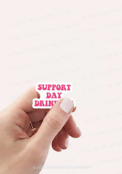 Support Day Drinking 1Pc Y2K Sticker Cherrykitten