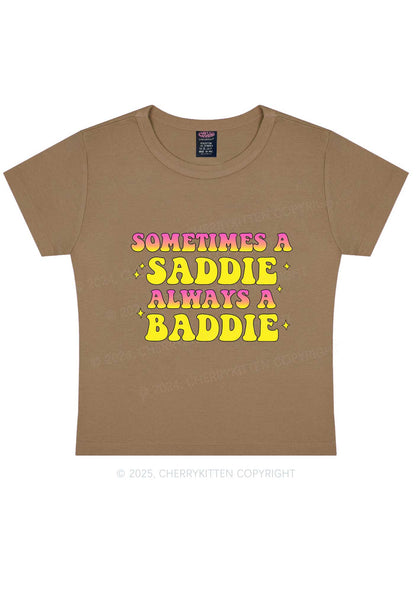 Sometimes A Saddie Y2K Baby Tee Cherrykitten