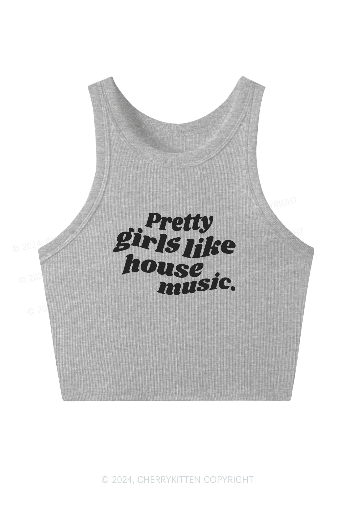 Pretty Girls Like House Music Y2K Crop Tank Top Cherrykitten